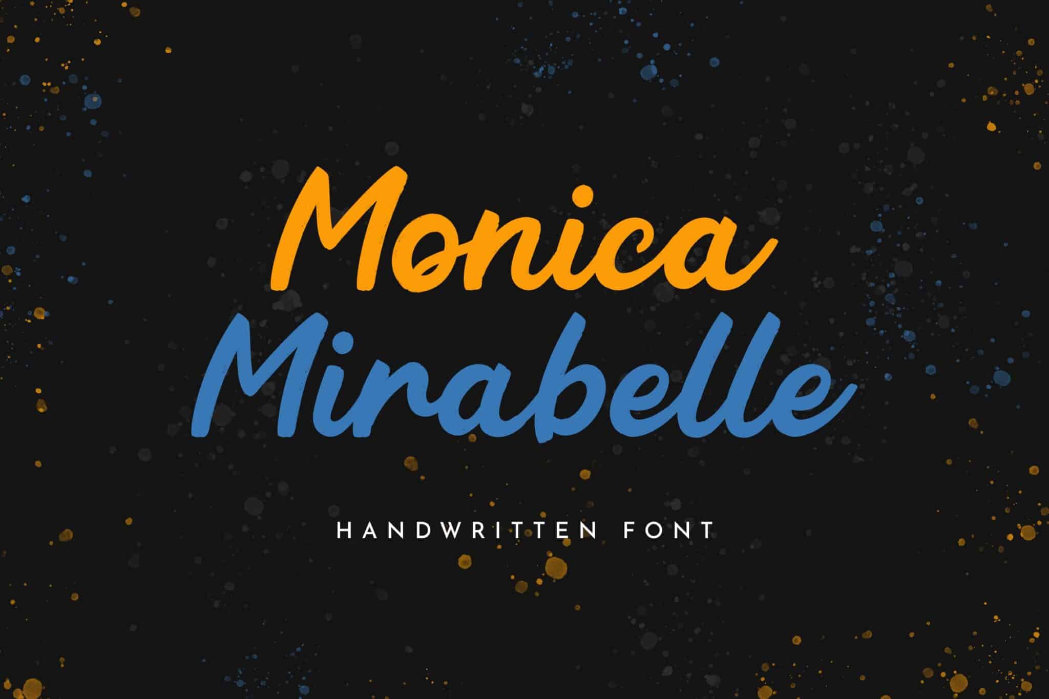 Monica Mirabelle Handwritten Script Monica Mirabelle Handwritten Script