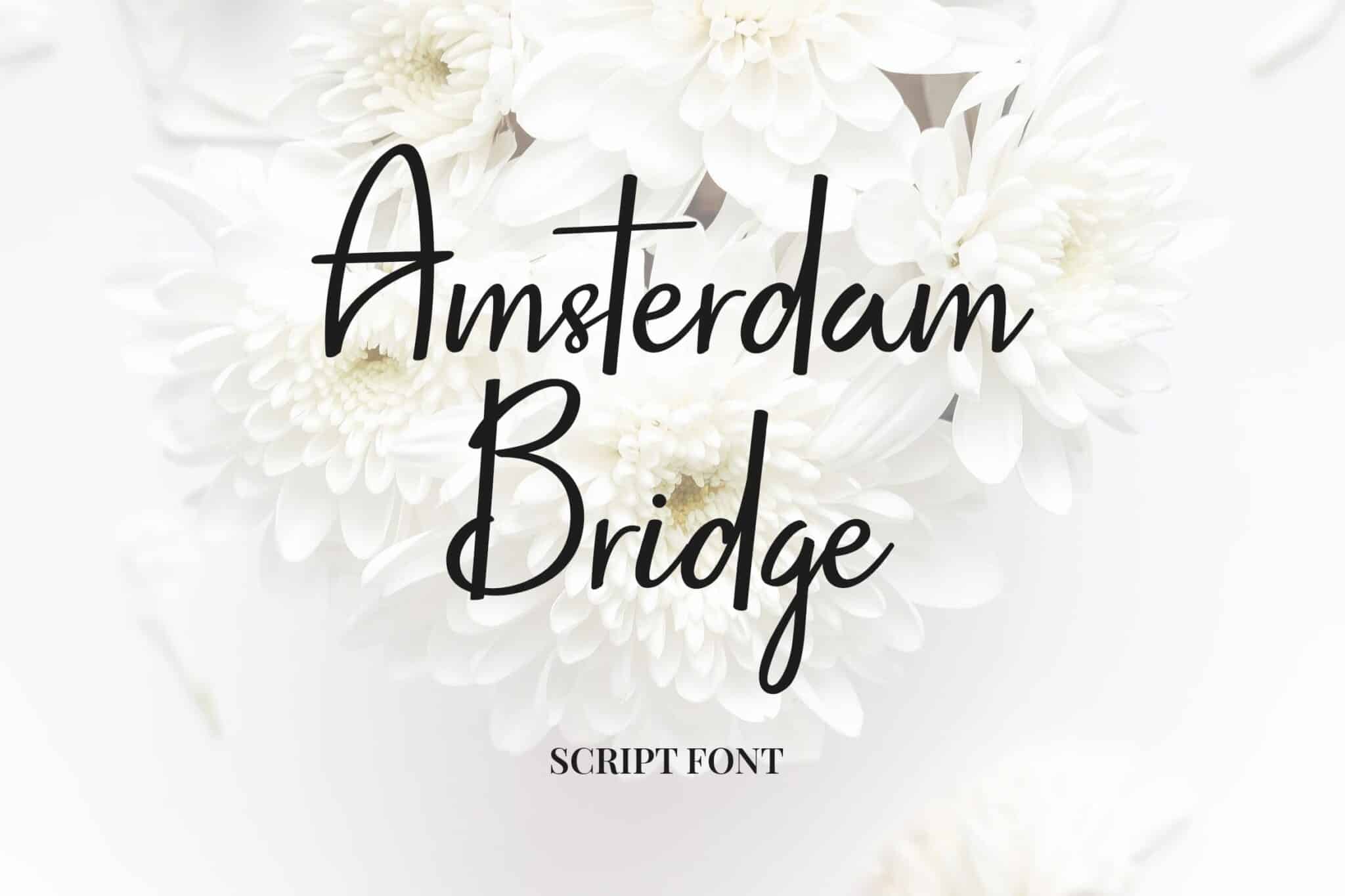 Amsterdam Bridge Handwritten Script Amsterdam Bridge Handwritten Script