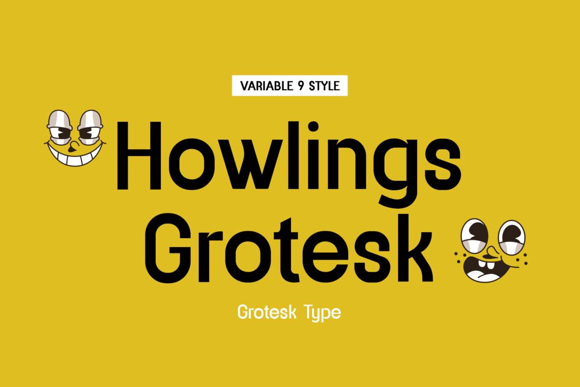 Howlings Grotesk Modern Geometric Font