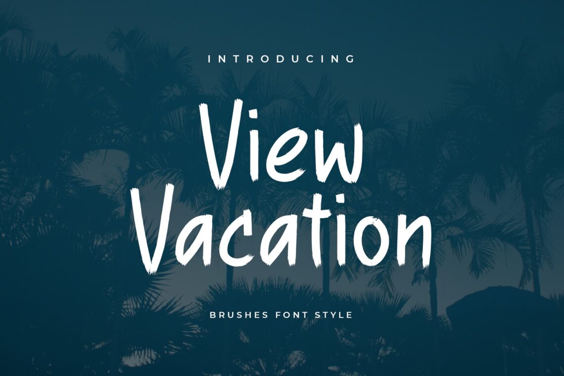 fonts view vacation brush